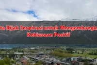 Kata Bijak Inspirasi untuk Mengembangkan Kebiasaan Positif