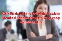 Kata Bijak tentang Keindahan dalam Memberi kepada Orang-Orang yang Membutuhkan