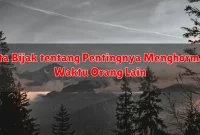 Kata Bijak tentang Pentingnya Menghormati Waktu Orang Lain