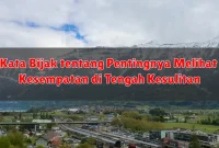 Kata Bijak tentang Pentingnya Melihat Kesempatan di Tengah Kesulitan