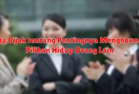 Kata Bijak tentang Pentingnya Menghormati Pilihan Hidup Orang Lain