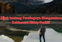Kata Bijak tentang Pentingnya Mengembangkan Kebiasaan Hidup Positif