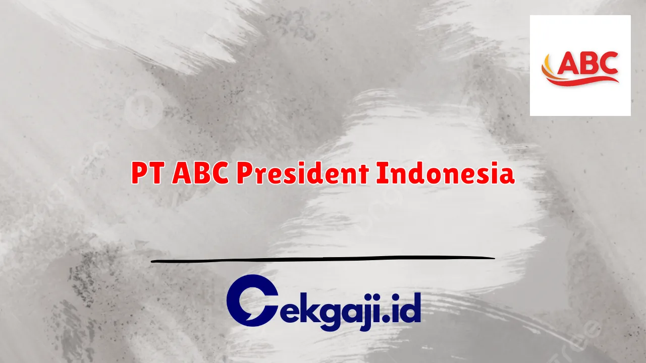 PT ABC President Indonesia