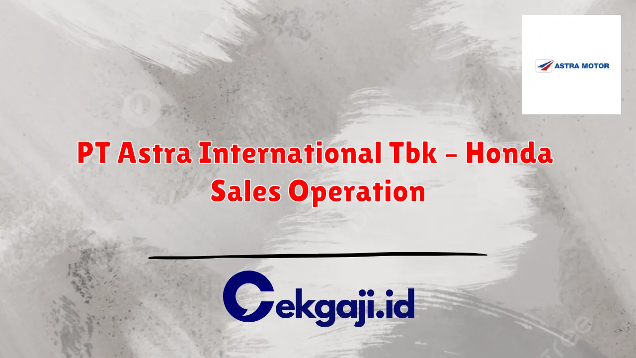 PT Astra International Tbk – Honda Sales Operation