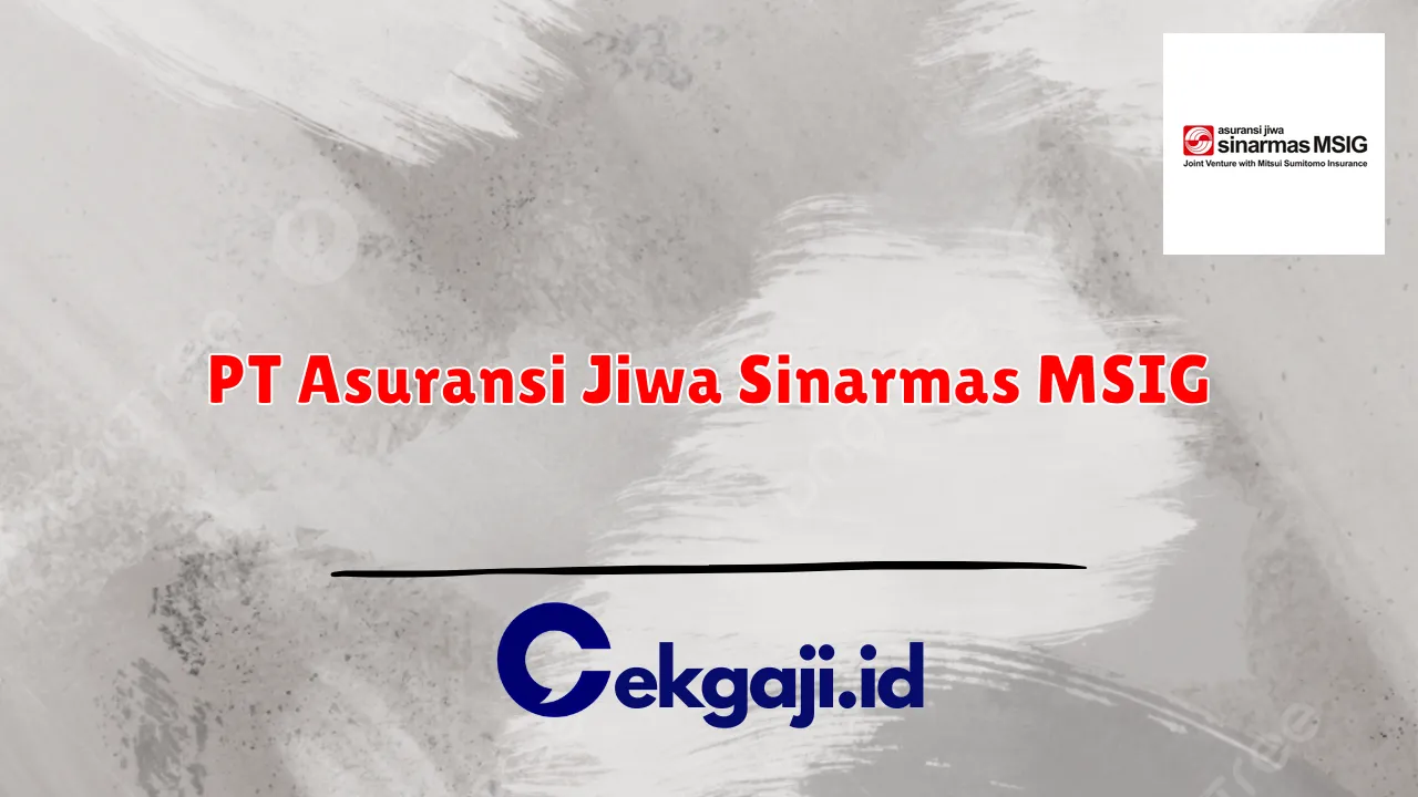 PT Asuransi Jiwa Sinarmas MSIG