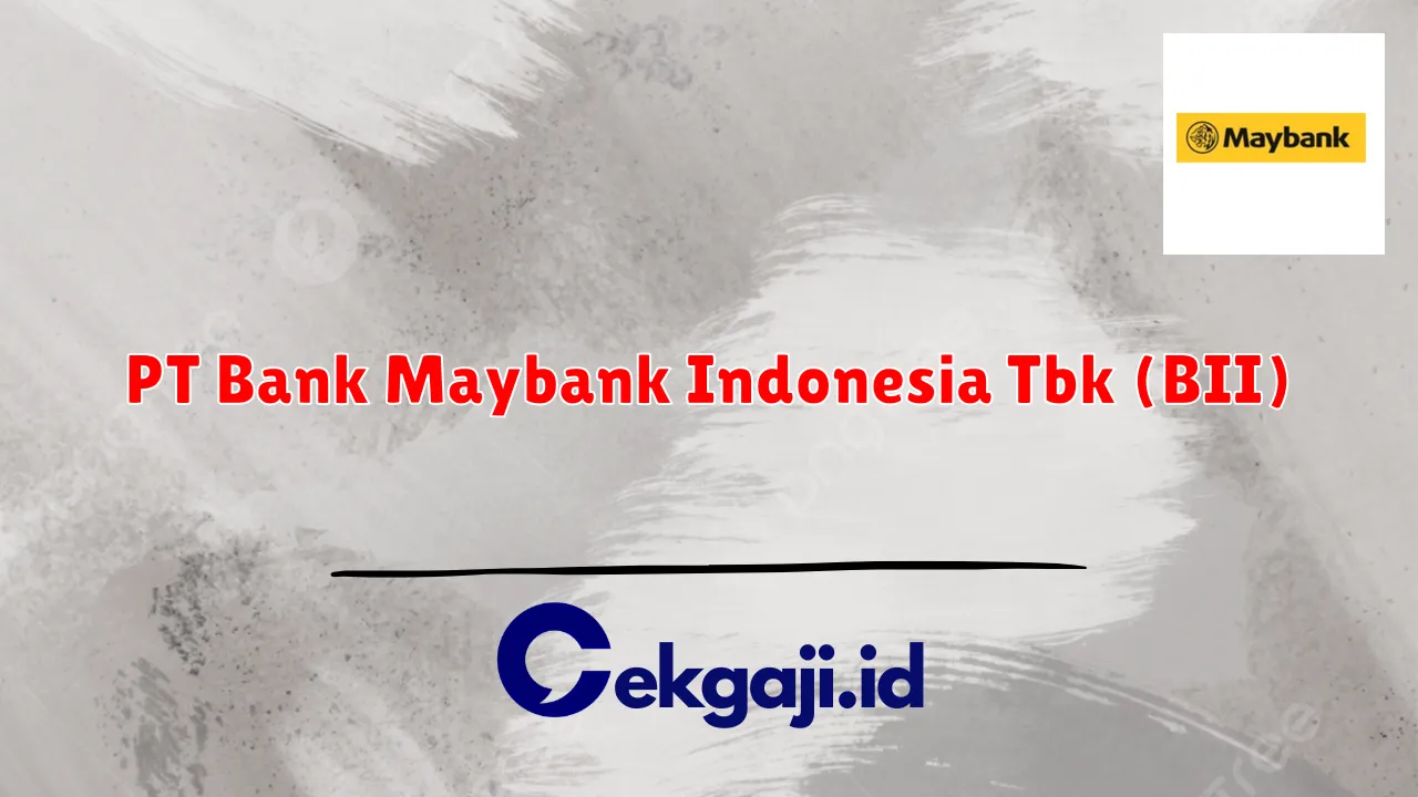 PT Bank Maybank Indonesia Tbk (BII)