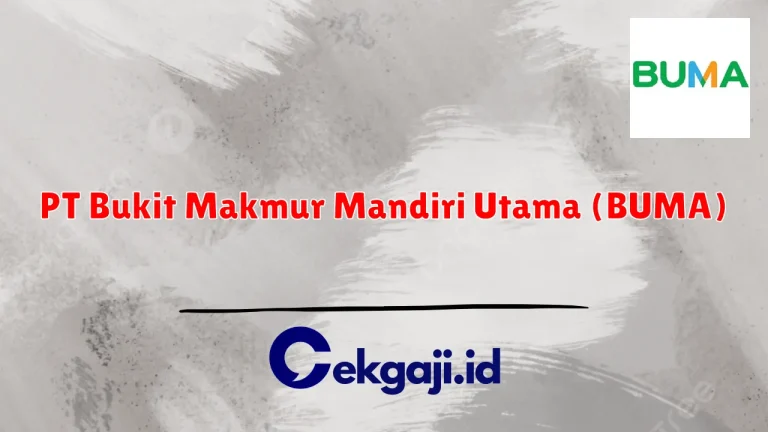 PT Bukit Makmur Mandiri Utama (BUMA)