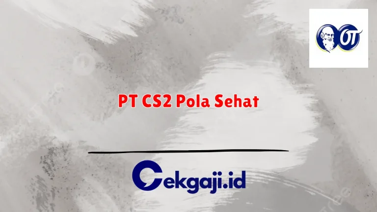 PT CS2 Pola Sehat