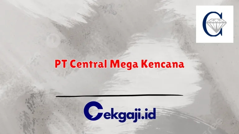 PT Central Mega Kencana