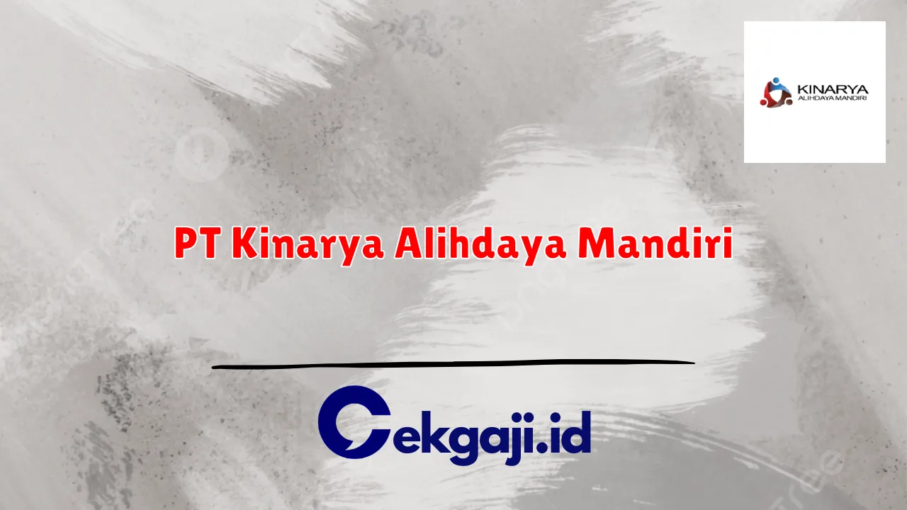 PT Kinarya Alihdaya Mandiri