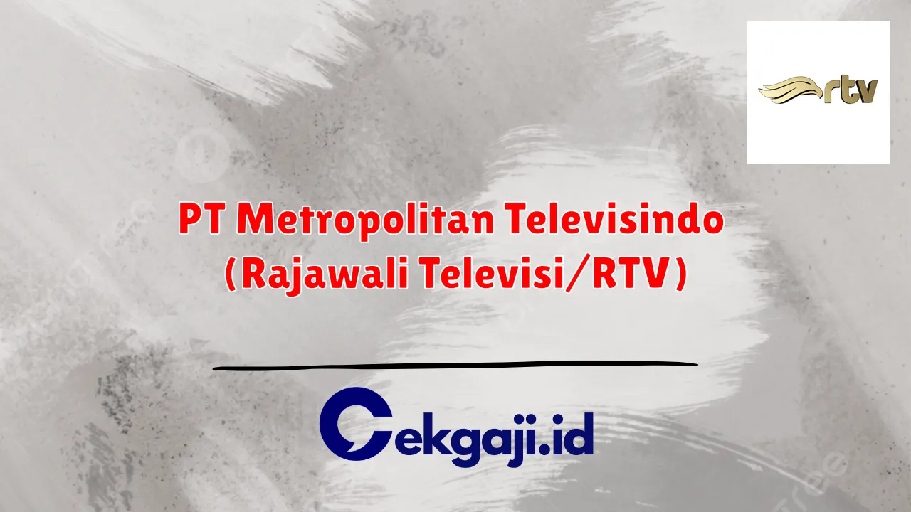 PT Metropolitan Televisindo (Rajawali Televisi/RTV)