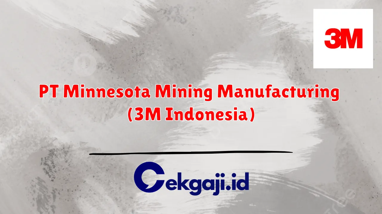 PT Minnesota Mining Manufacturing (3M Indonesia)