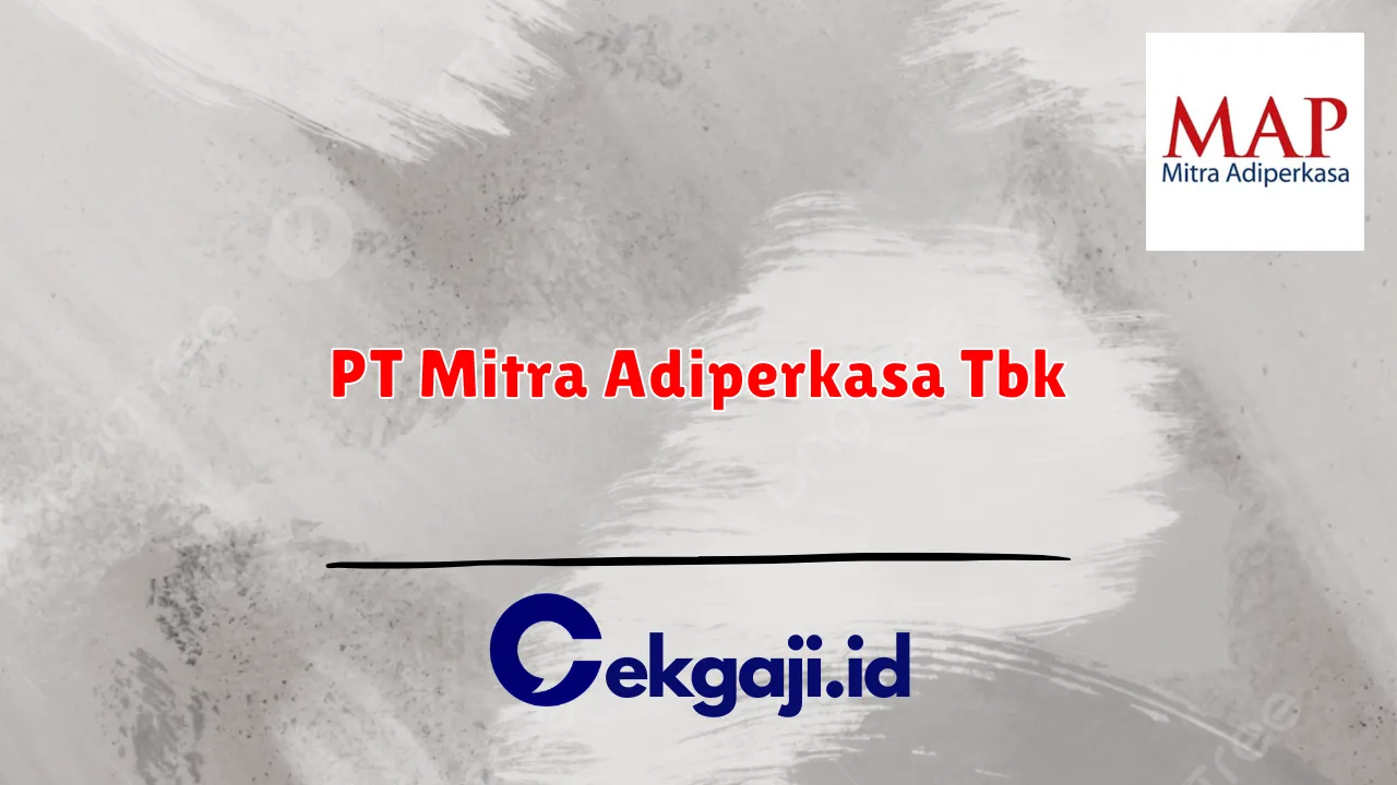 PT Mitra Adiperkasa Tbk