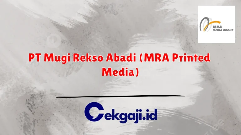 PT Mugi Rekso Abadi (MRA Printed Media)