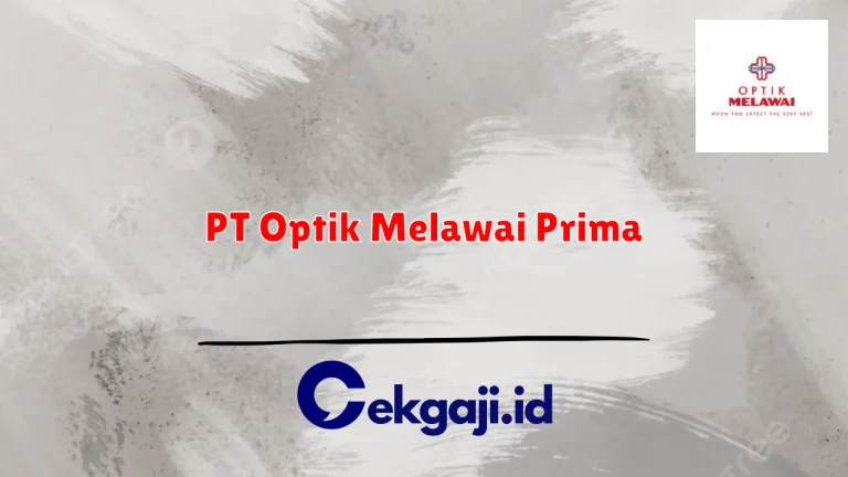 PT Optik Melawai Prima