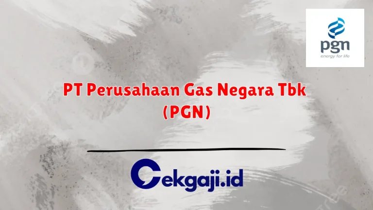 PT Perusahaan Gas Negara Tbk (PGN)