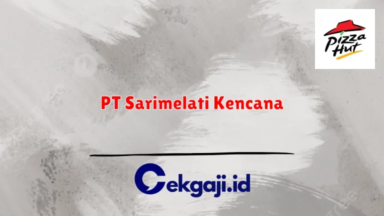 PT Sarimelati Kencana