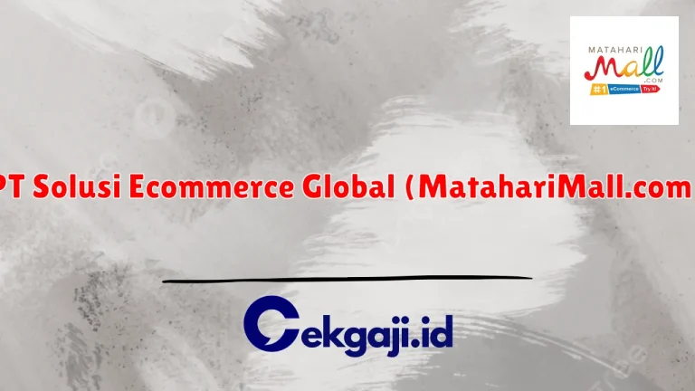 PT Solusi Ecommerce Global (MatahariMall.com)