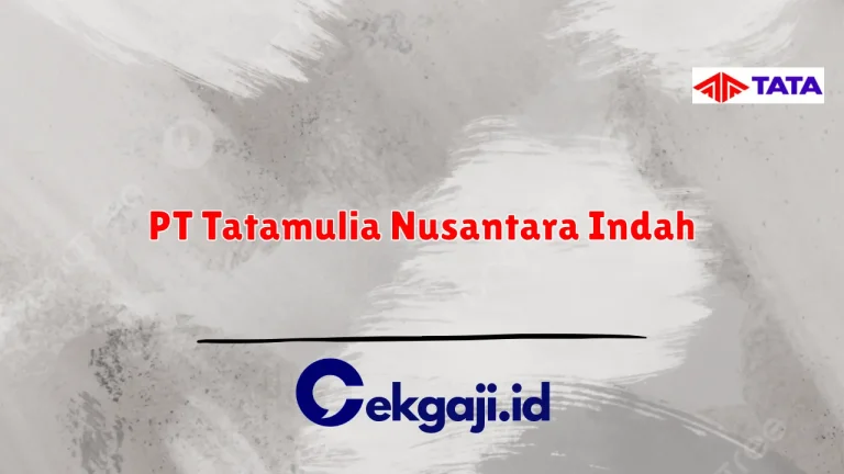 PT Tatamulia Nusantara Indah