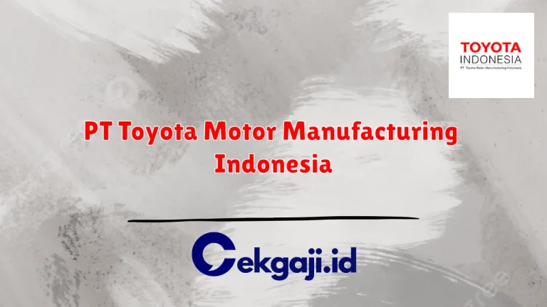 PT Toyota Motor Manufacturing Indonesia