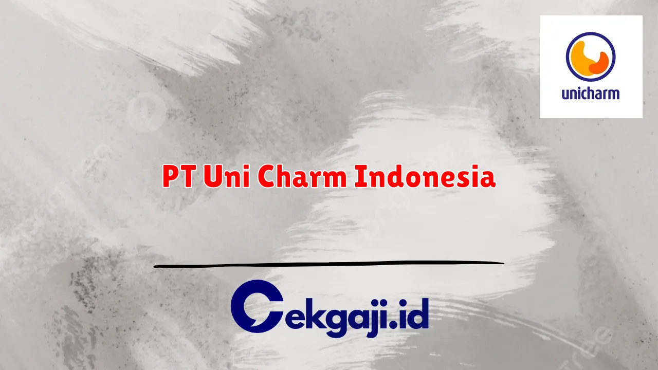 PT Uni Charm Indonesia